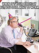 Image result for Birthday Work Puns