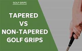 Image result for Non Tapered Golf Grips