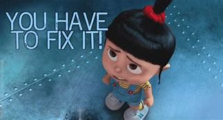 Image result for I Fixed It Cute
