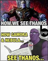 Image result for Gamora Infinity War Thanos Meme