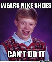 Image result for New Nike Meme