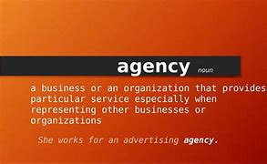 Image result for Agency Definition