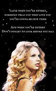 Image result for Fifteen Lyrics Quote