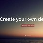 Image result for Create Your Own Destiny Quotes