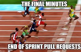 Image result for Final Sprint Meme