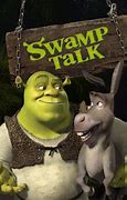 Image result for Swamp Talk with Shrek and Donkey