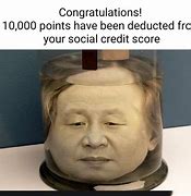 Image result for Social Credit Score Fall Meme