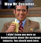 Image result for Loan Officer Funny Mortgage Memes