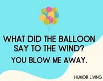 Image result for Funny Balloon Jokes