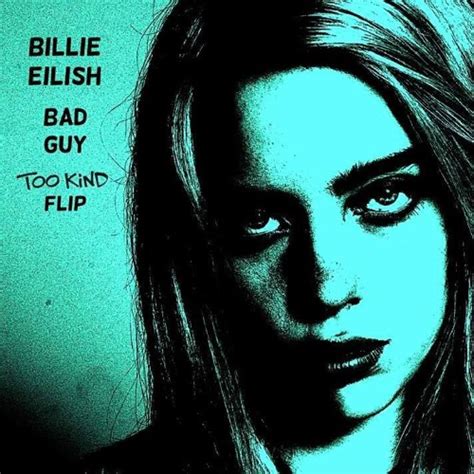 Bad Guy Billie Eilish