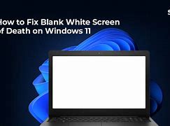 Image result for White Screen of Death Fix