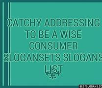 Image result for Slogon About How to Be a Wise Consumer