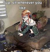 Image result for Sit Anywhere You Like Meme