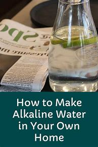 Image result for Alkaline Water Recipe