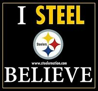 Image result for I'm a Fan of the Steelers