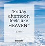 Image result for Happy Friday Quotes Meme