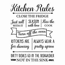 Image result for Kitchen Rules Quotes