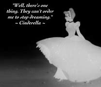 Image result for Cinderella Godmother Quotes