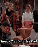 Image result for Happy Christmas Eve Eve Friends Episode