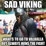 Image result for Viking Memes About Axes