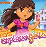 Image result for Dora the Explorer Girls