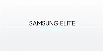 Image result for Samsung Elite App