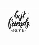 Image result for Best Friends Forever Meme