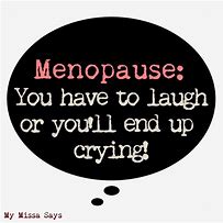 Image result for Menopause Poems Funny