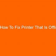 Image result for Correct Printer Offline
