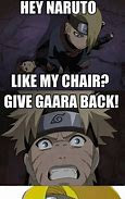 Image result for Naruto and Gaara Best Friends Memes