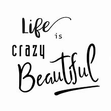 Image result for Beautiful Life Ahead