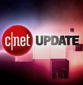 Image result for CNET Update