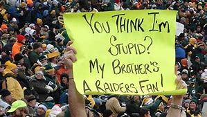 Image result for Funny NFL Fan Signs