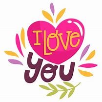 Image result for I Love You Images Free