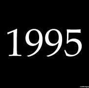 Image result for Year 1995