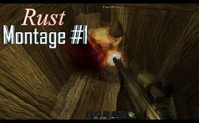 Image result for Rust Montage