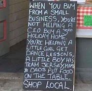 Image result for Shop Local Quotes