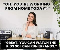Image result for Work From Home Memes
