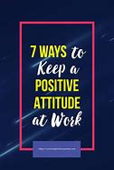 Image result for Work Positive Attitude Meme