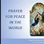 Image result for A Prayer for Peace and Healing
