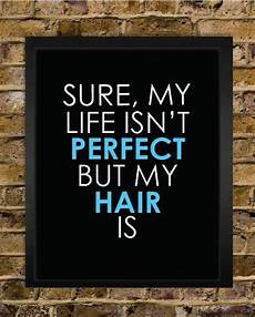 hair quotes items similar to hair quote print hair stylist hair quotes items similar to hair quote print hair stylist