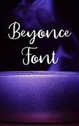 Image result for Beyoncé Font Flawless