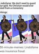 Image result for Lindisfarne Viking Meme