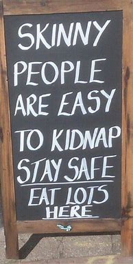 Image result for Funny/Witty Signs