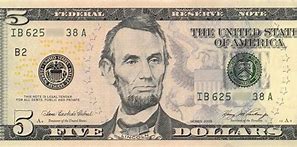 Image result for 5 Dollar Bill