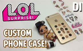 Image result for LOL Surprise Phone