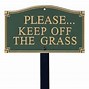 Image result for Keep Off The Grass Sign