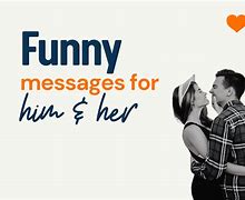 Image result for Funny Love Messages for Him