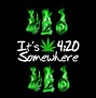 Image result for 420 Artwork