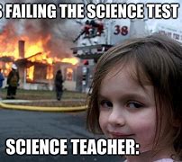 Image result for Science Test Meme